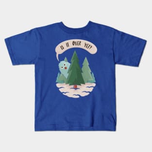 Is It Over Yet? Christmas Yeti Kids T-Shirt